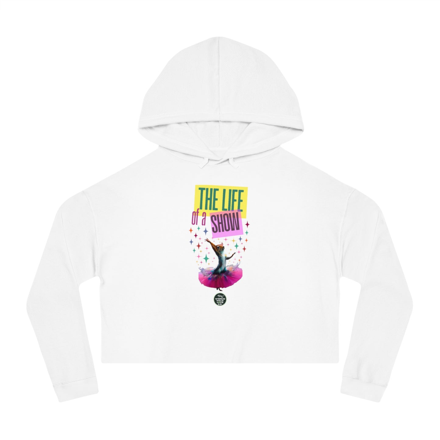 "The Life of a Show Squirrel" Women's Crop Hoodie | Funny Novelty Apparel that Supports Animal Welfare
