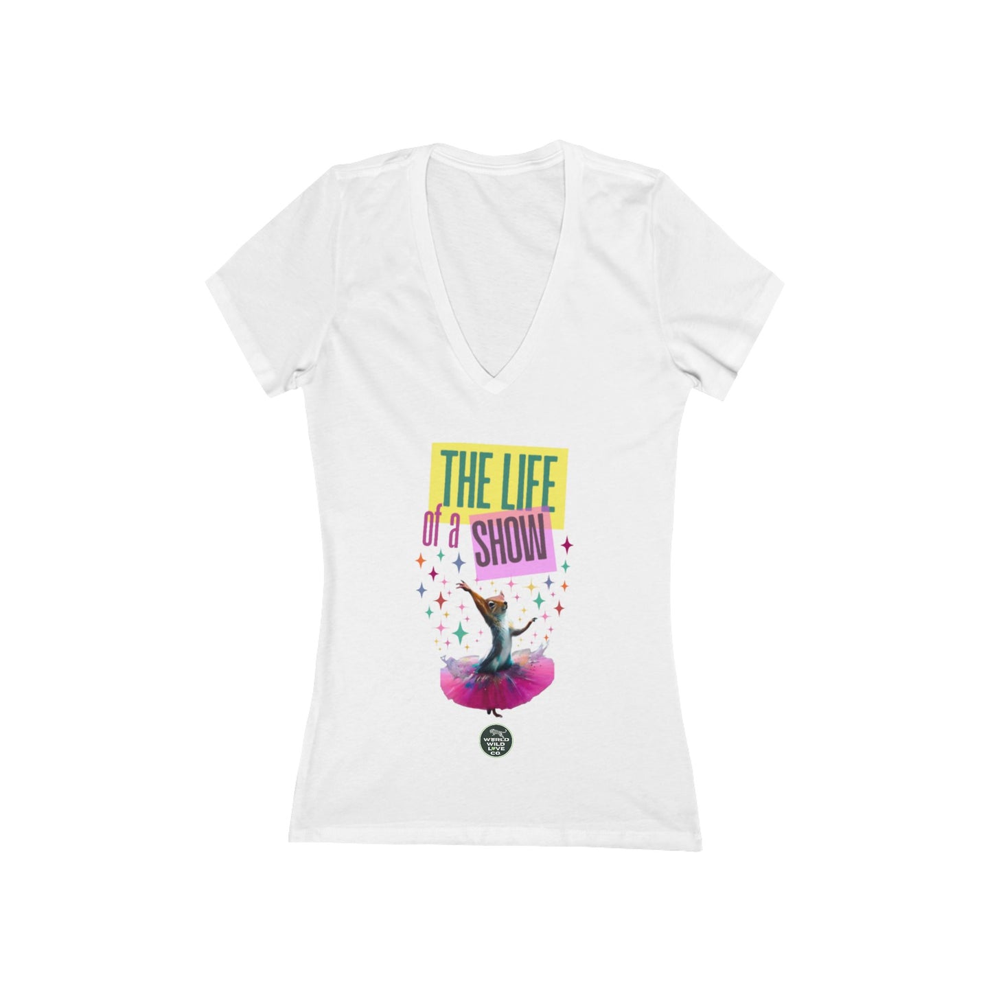 Life of a Show Squirrel V-Neck Women's Graphic Tee | Funny Novelty Apparel that Supports Animal