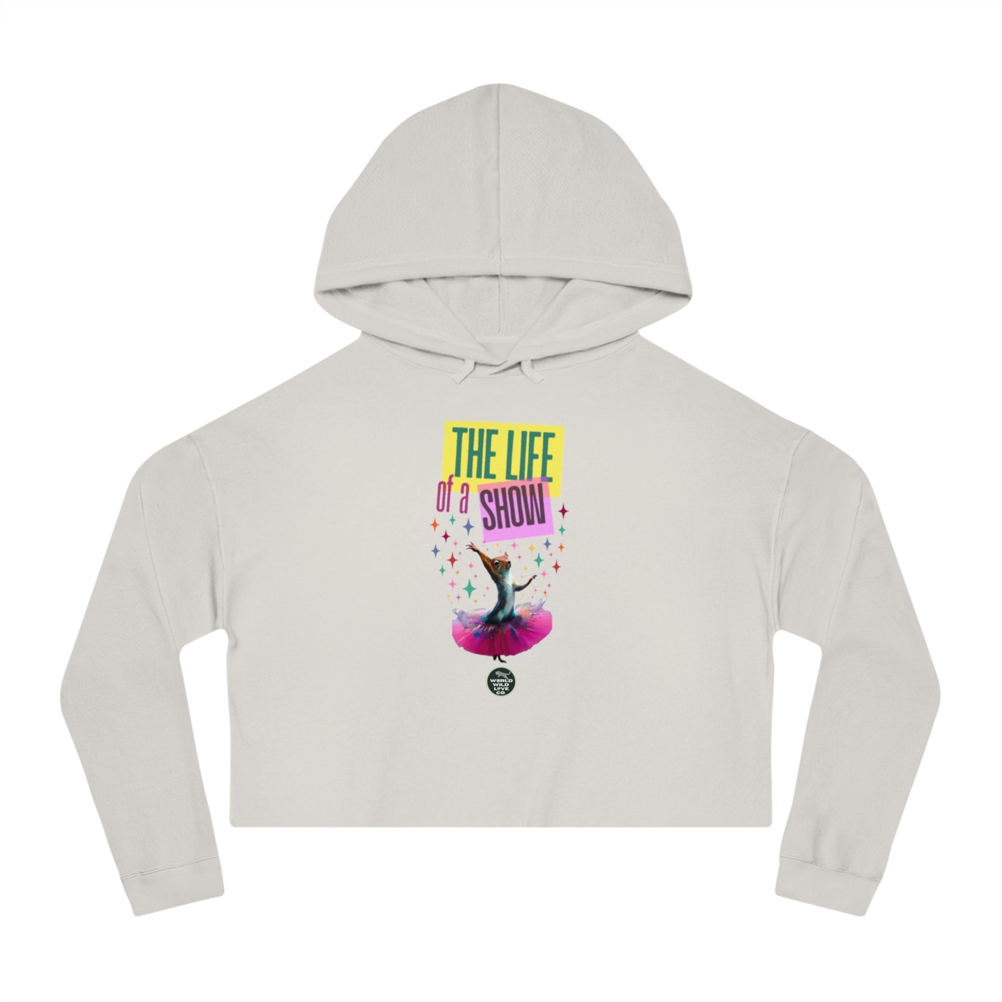 "The Life of a Show Squirrel" Women's Crop Hoodie | Funny Novelty Apparel that Supports Animal Welfare