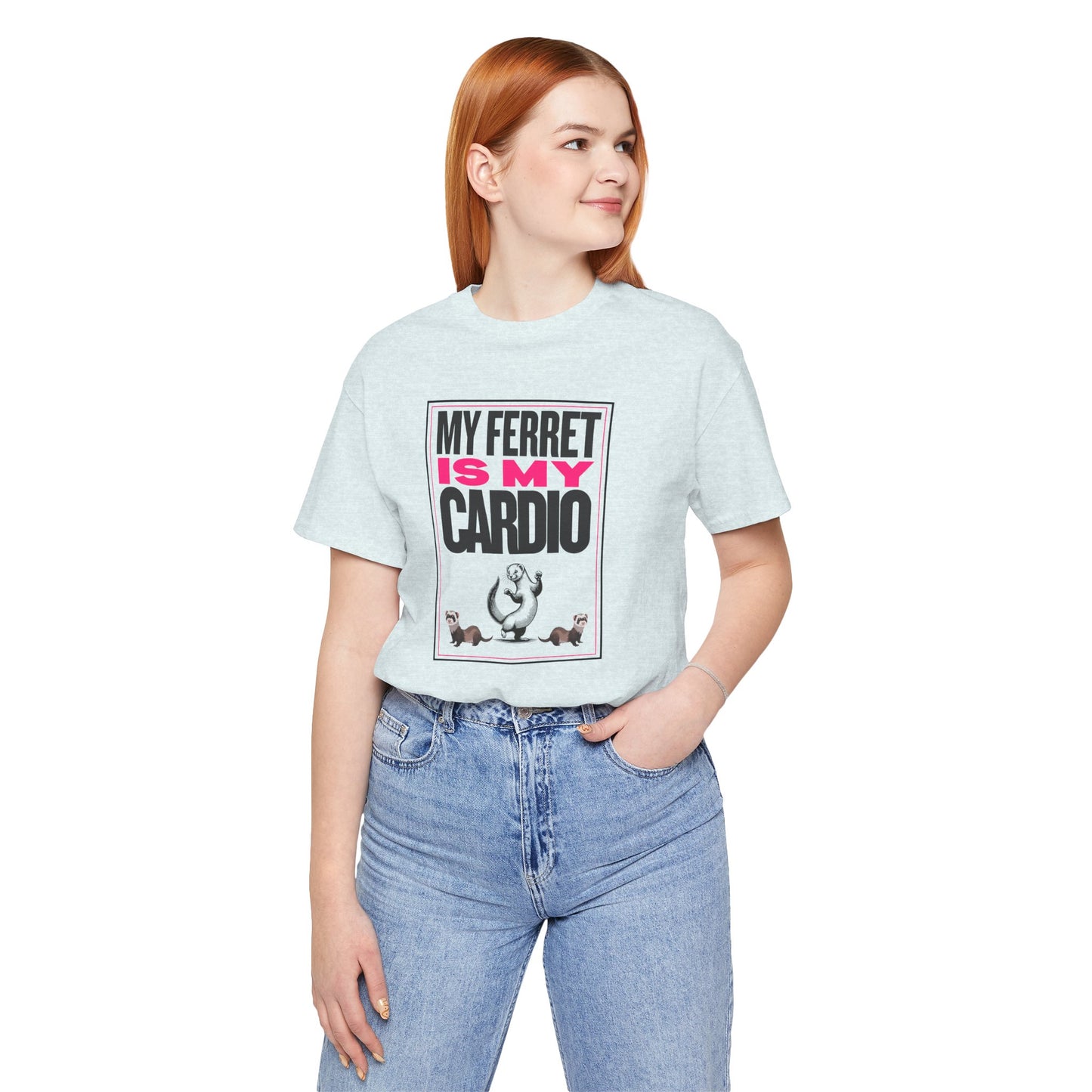 "My Ferret is my Cardio" Unisex Tee | Funny Novelty Apparel that Supports Animal Welfare | World Wild Love Co.