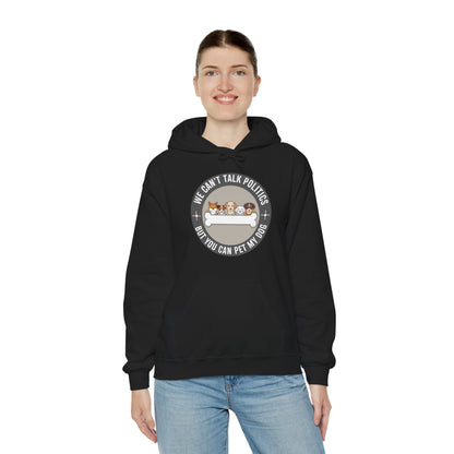 Politics & Dogs Unisex Hoodie | Funny Novelty Hoodie that Supports Animal Welfare