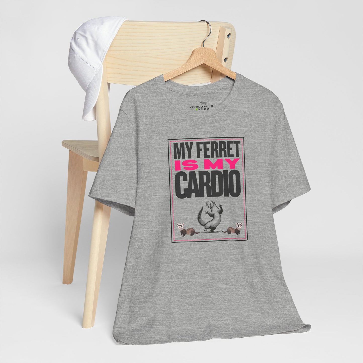 "My Ferret is my Cardio" Unisex Tee | Funny Novelty Apparel that Supports Animal Welfare | World Wild Love Co.