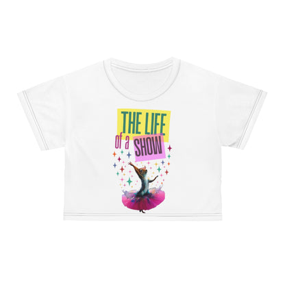 "The Life of a Show Squirrel" Women's Crop Tee | Funny Novelty Apparel that Supports Animal Welfare