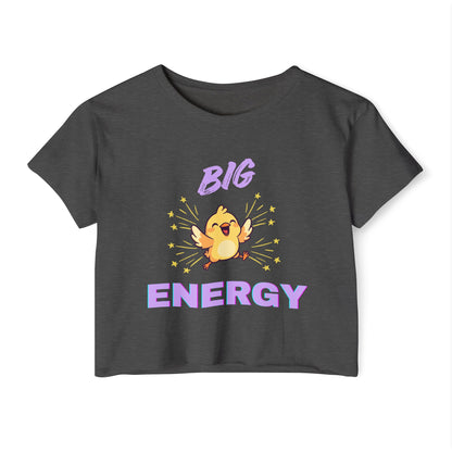 Women's Crop Top — "Big Chick Energy" Cute Festival Tee